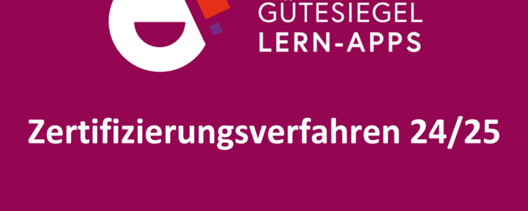 Bild mit Text: Zertifizierungsverfahren 2024/25, Url der Gütesiegel-Website und Logo